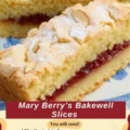 Mary Berry’s Bakewell Slices